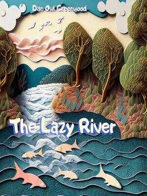 cover image of The Lazy River
